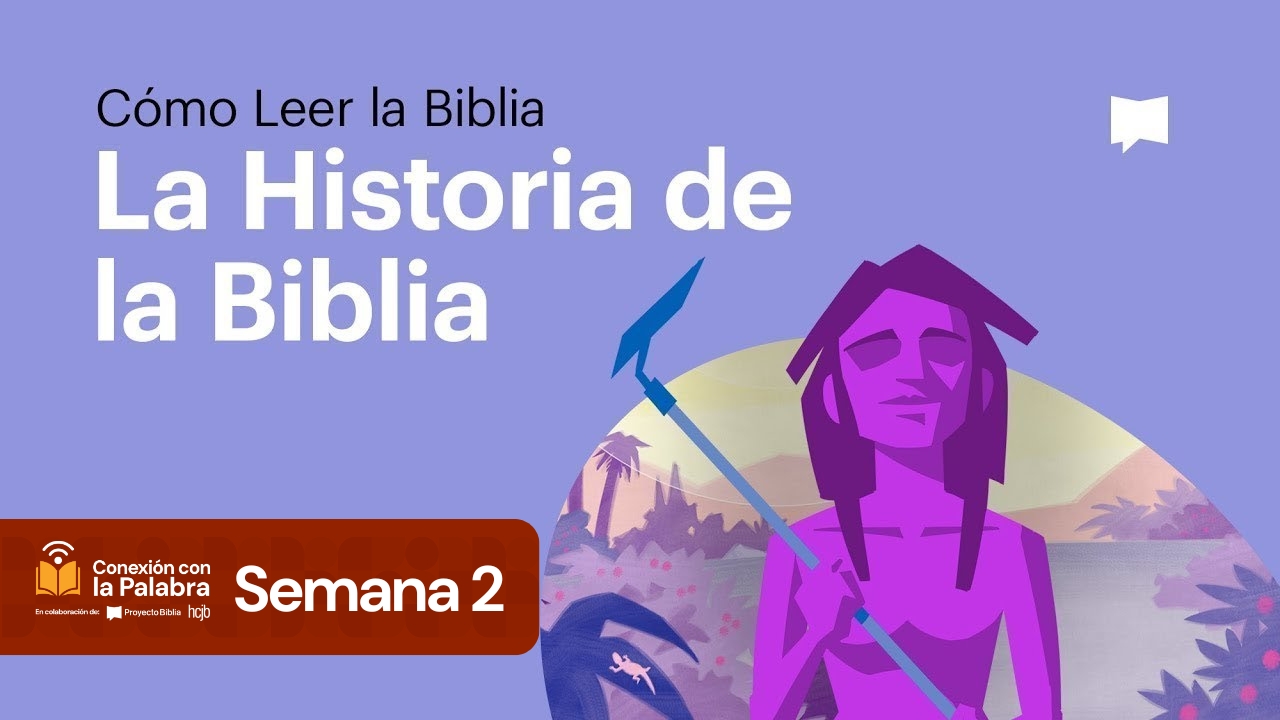 La historia de la Biblia