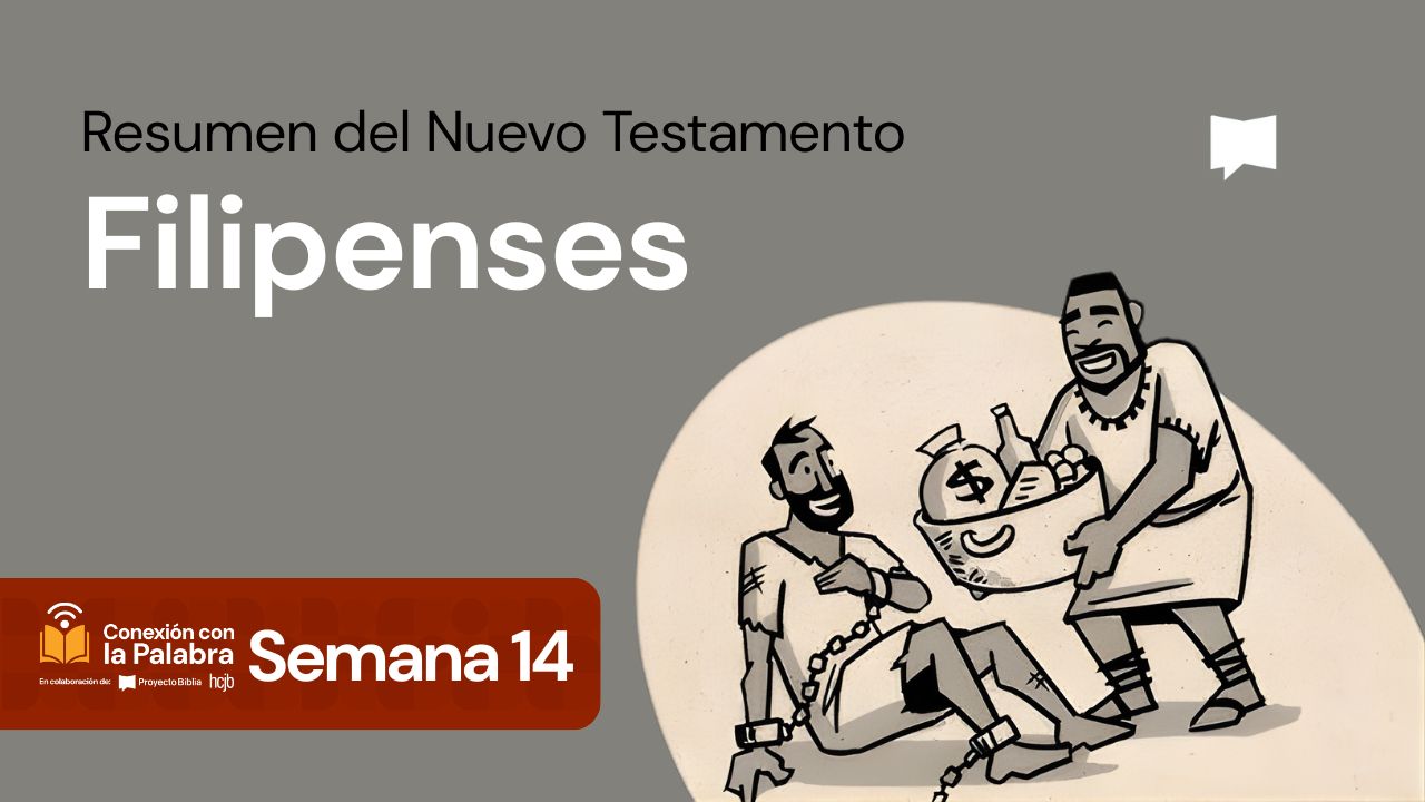 Resumen del Nuevo Testamento: Filipenses