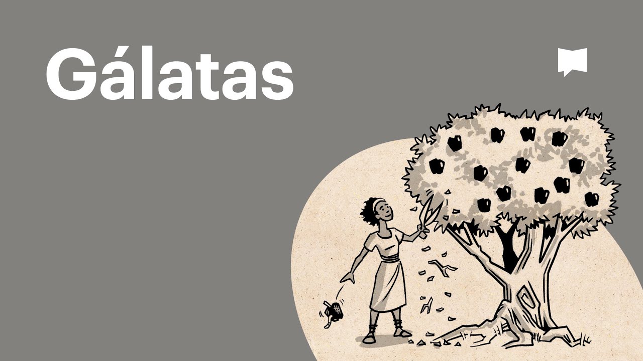 Resumen del Nuevo Testamento: Gálatas